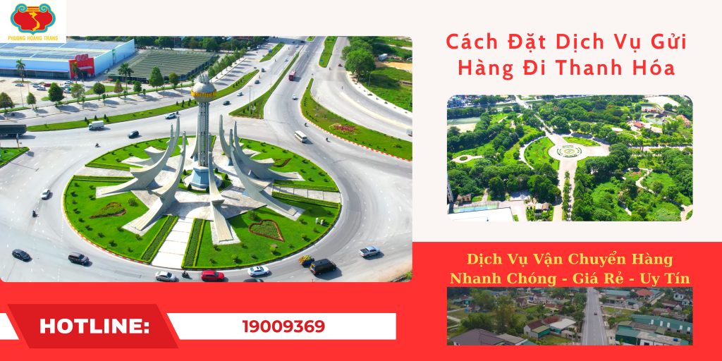 Cách đặt dịch vụ gửi hàng từ TP.HCM đi Thanh Hóa