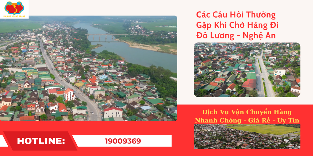 Giải Đáp Những Thắc Mắc Khi Chở Hàng Đi Đô Lương.