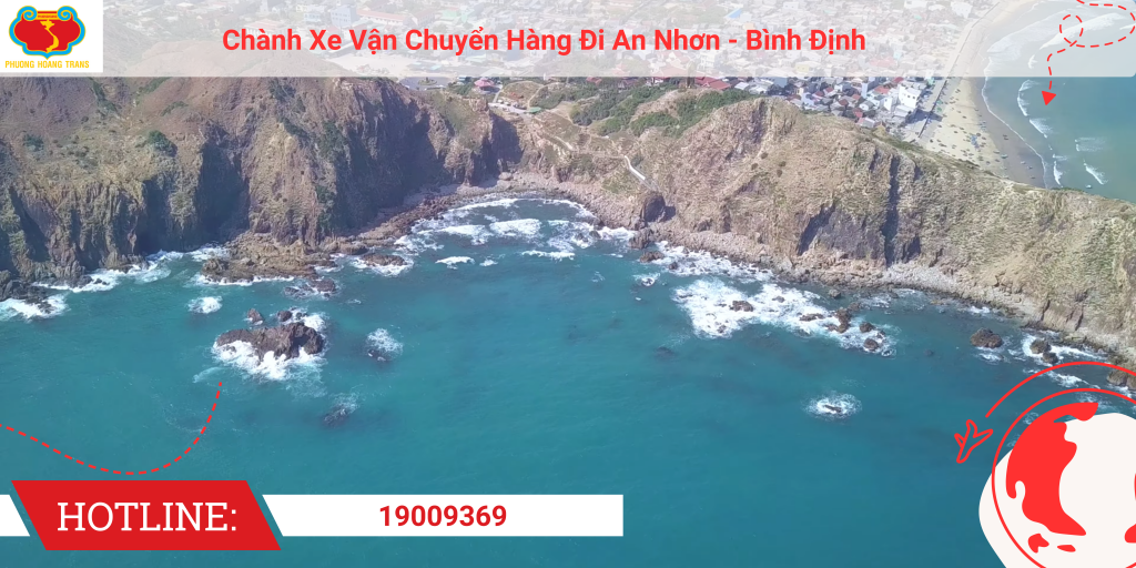 Chở hàng đi An Nhơn nhanh chóng, uy tín – Hotline 19009369.