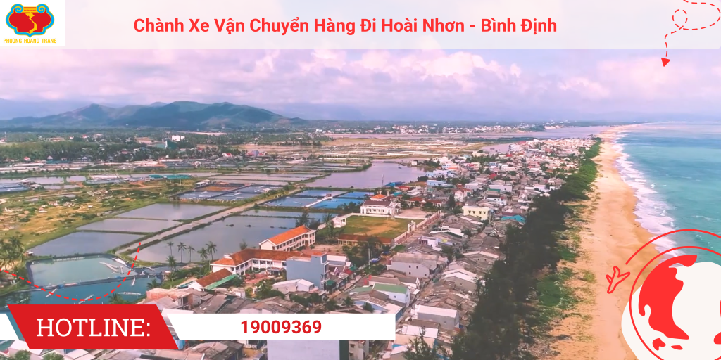 Gửi hàng đi Hoài Nhơn nhanh, uy tín, chuyên nghiệp.