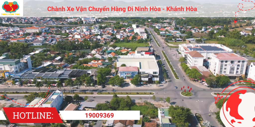 Dịch vụ vận chuyển đi Ninh Hòa - Khánh Hòa, Nhanh, Uy Tín, Giá Tốt.