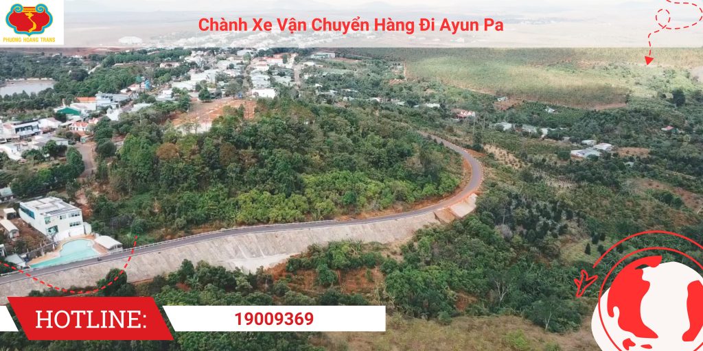 Gửi hàng đi Ayun Pa tại Phượng Hoàng – Nhanh & tiết kiệm