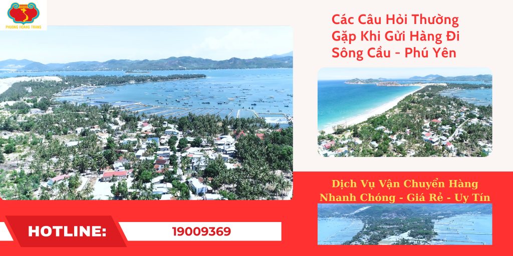 Giải đáp thắc mắc khi vận chuyển hàng đi Sông Cầu