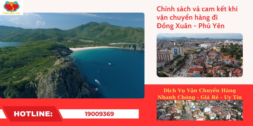 Chính sách & cam kết khi gửi hàng đi Đồng Xuân