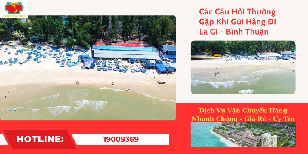 Giải đáp thắc mắc khi vận chuyển hàng đi La Gi