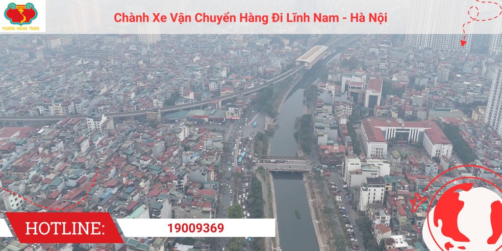 Dịch vụ gửi hàng đi Lĩnh Nam – Lựa chọn số 1 cho doanh nghiệp