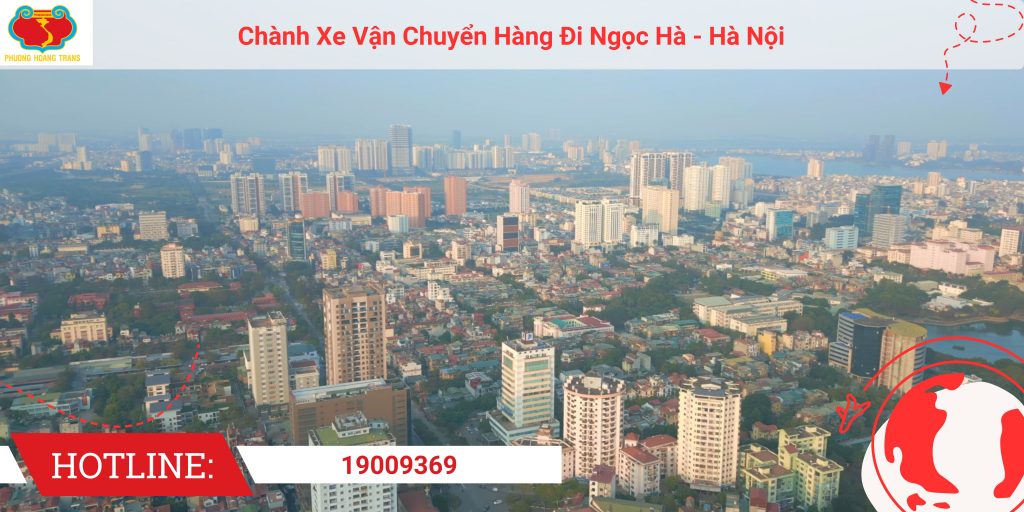 Gửi hàng đi Ngọc Hà nhanh chóng – uy tín – giá rẻ