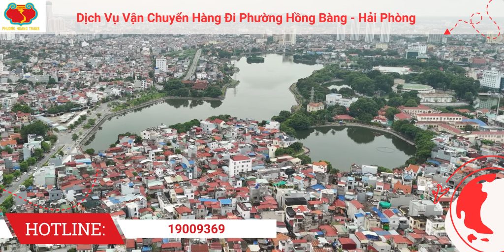 Gửi Hàng Đi Hồng Bàng – Hải Phòng Nhanh Chóng, Uy Tín