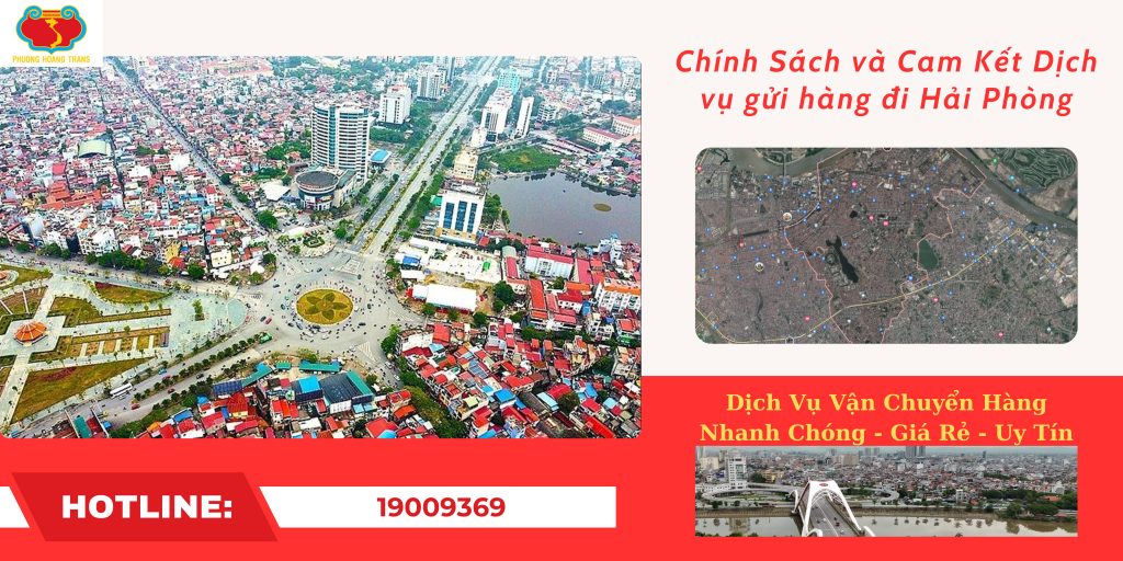 Chính sách và cam kết gửi hàng đi An Hải | Phượng Hoàng