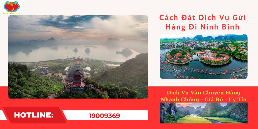 Cách đặt dịch vụ gửi hàng đi Phủ Lý - Ninh Bình