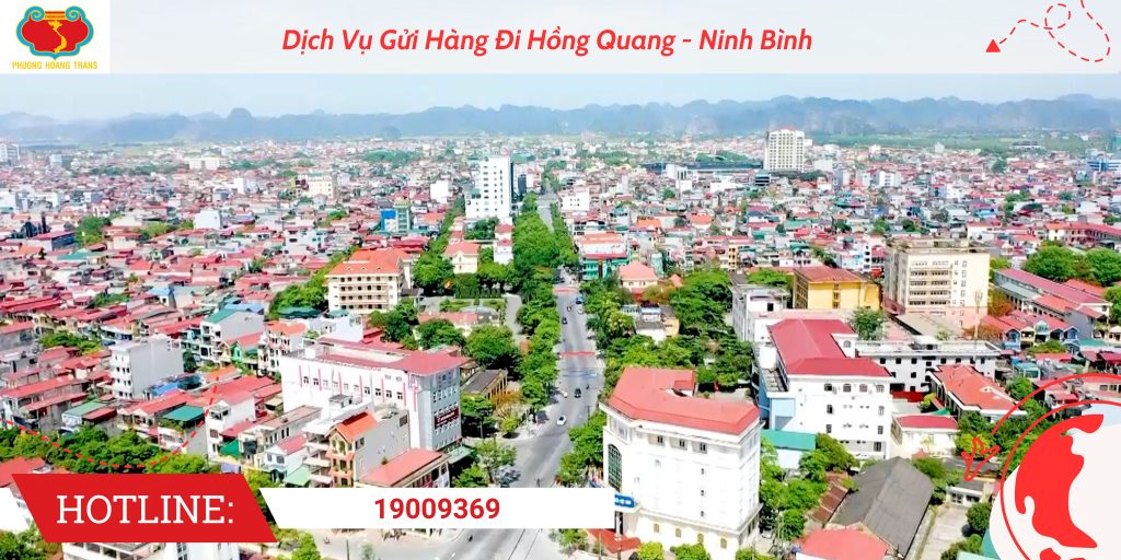 Dịch vụ gửi hàng đi Hồng Quang | Chành xe Phượng Hoàng