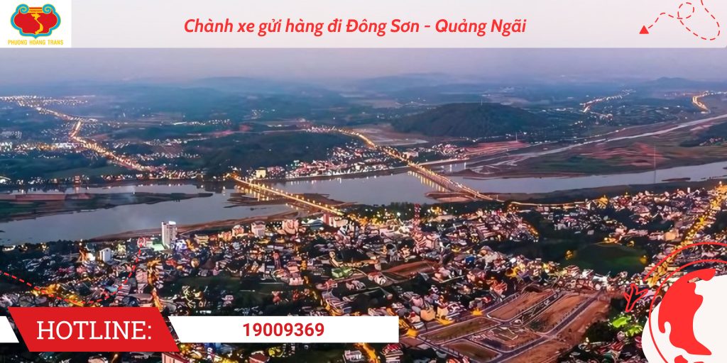 Tổng Quan Vận Chuyển Hàng Đi Đông Sơn | Phượng Hoàng