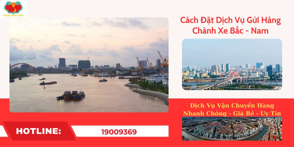 Cách Gửi Hàng Qua Chành Xe Bắc Nam 