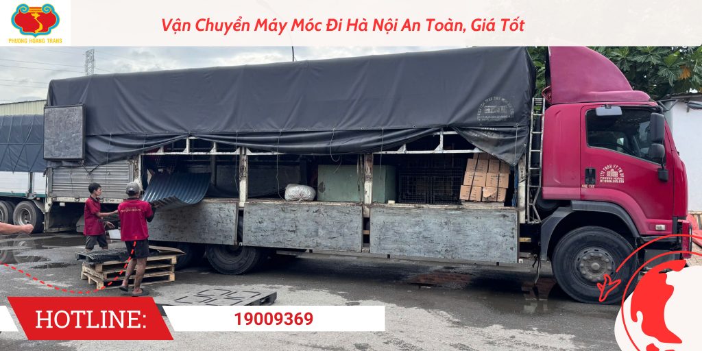 Dịch vụ vận chuyển máy móc đi Hà Nội tại Phượng Hoàng