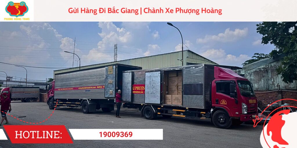 Chành Xe Đi Bắc Giang Tại Vận Tải Phượng Hoàng