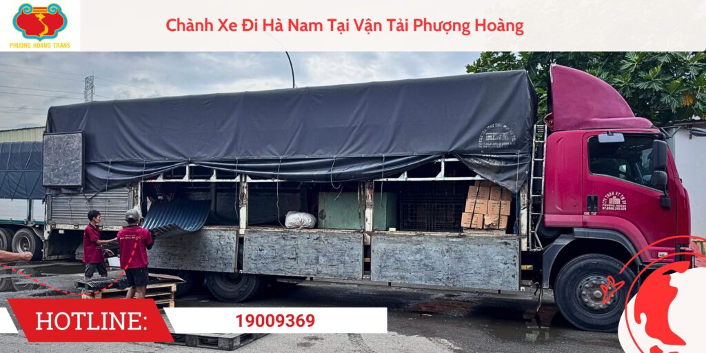 Chành Xe Đi Hà Nam Tại Vận Tải Phượng Hoàng