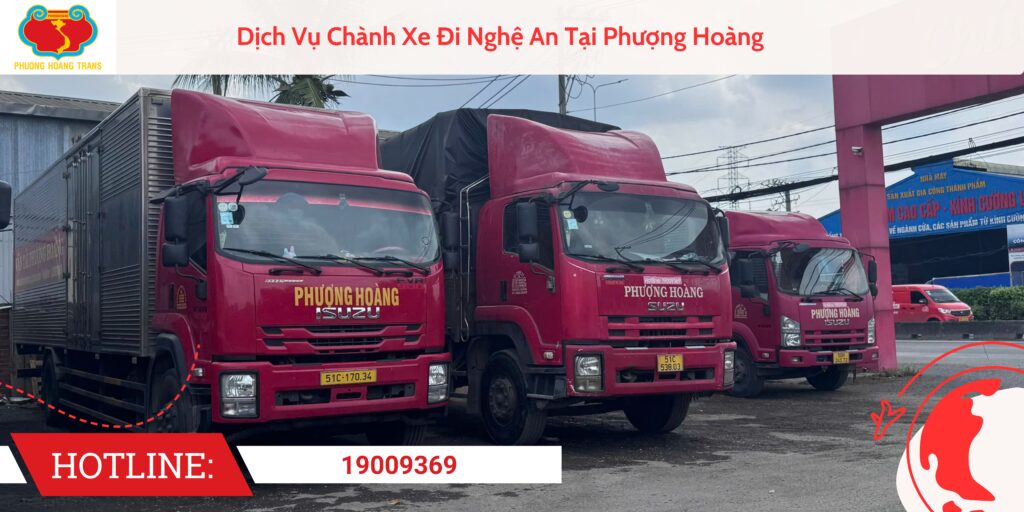 Dịch Vụ Chành Xe Đi Nghệ An Tại Phượng Hoàng