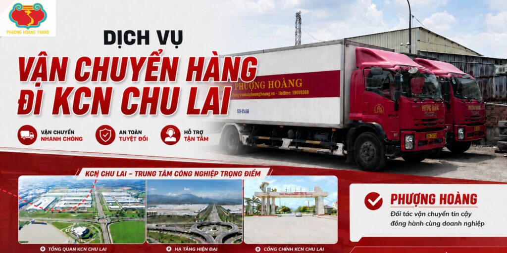 Dịch Vụ Vận Chuyển Đi KCN Chu Lai