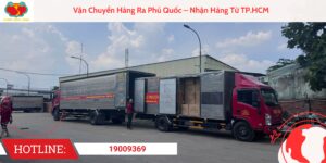 Chành Xe Vận Chuyển Hàng Ra Phú Quốc Uy Tín, Giá Rẻ