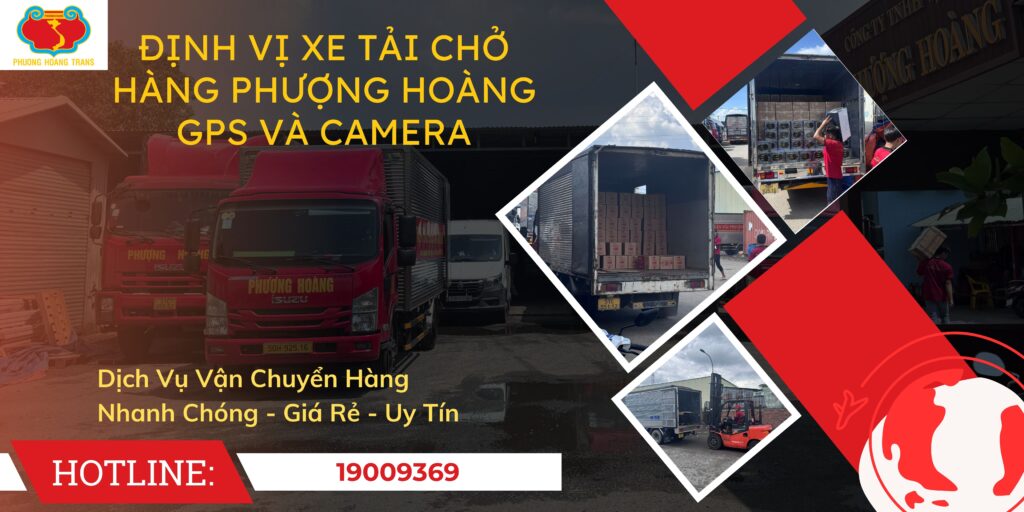 Định Vị Xe Tải Chở Hàng Phượng Hoàng Theo Dõi Hành Trình Bằng GPS
