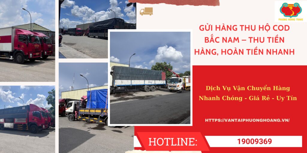 Dịch Vụ Thu Hộ COD Bắc Nam Tại Phượng Hoàng
