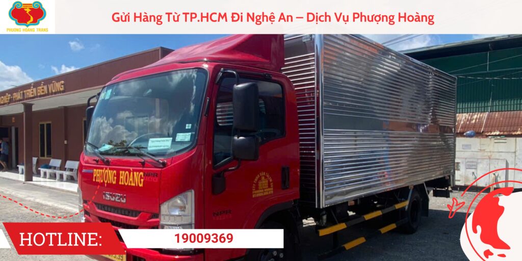 Gửi Hàng Từ TP.HCM Đi Nghệ An – Dịch Vụ Phượng Hoàng